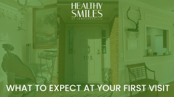 Looking for a dentist in Lawrenceville? Learn what a great first dental visit should feel like and how Healthy Smiles of Lawrenceville makes new patients comfortable and confident.