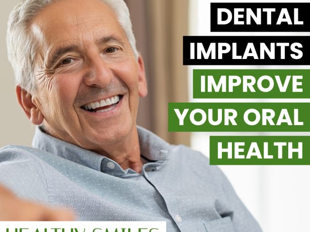 How Dental Implants Improve Your Oral Health (featured image)